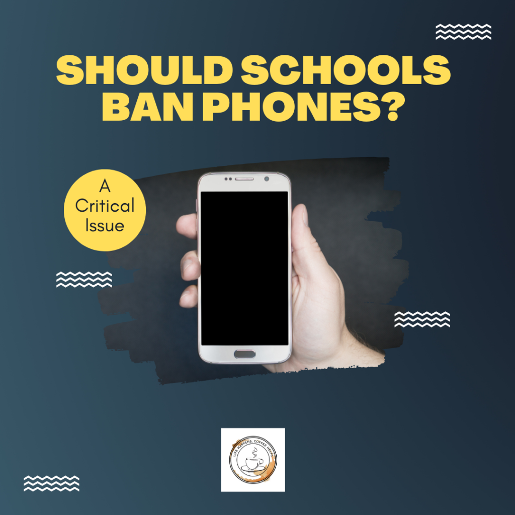 should schools ban phones?